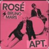 ROSE feat. Bruno Mars - Apt