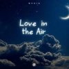 Ryvix - Love in the Air