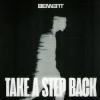 BENNETT - Take A Step Back