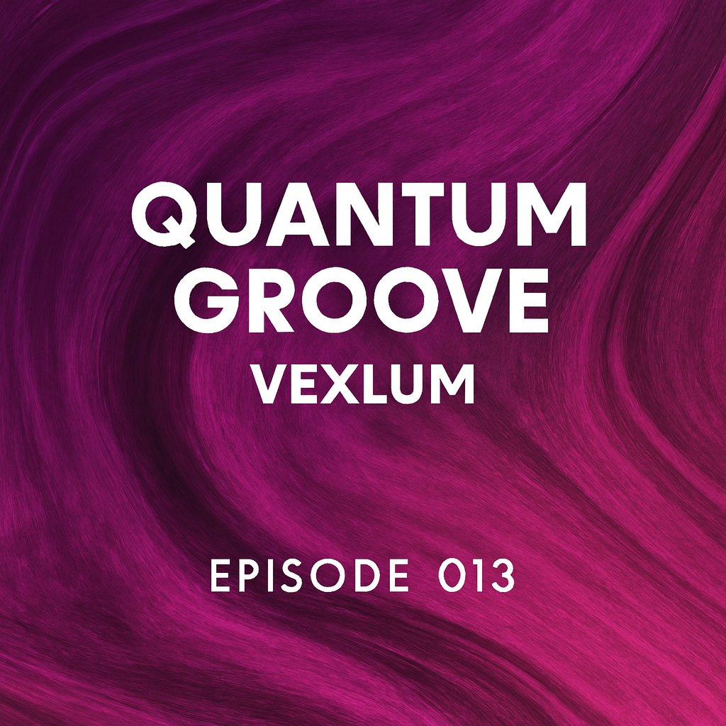  Vexlum - Quantum Groove 013