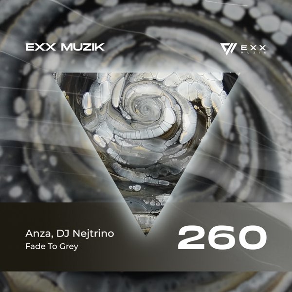  Anza & DJ Nejtrino - Fade To Grey (Radio Edit)