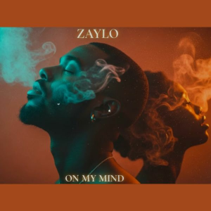  ZAYLO - On My Mind