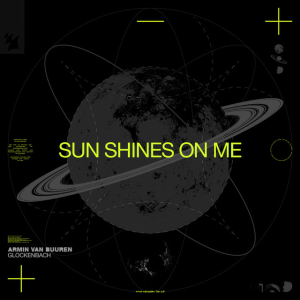  Armin van Buuren & Glockenbach - Sun Shines On Me