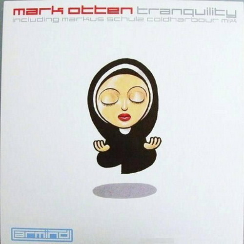 Mark Otten - Tranquility