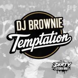  DJ Brownie - Temptation