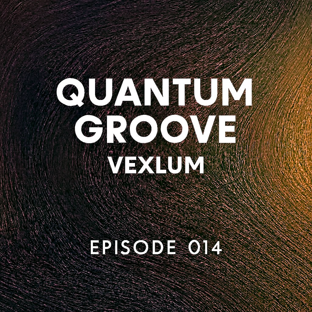  Vexlum - Quantum Groove 014