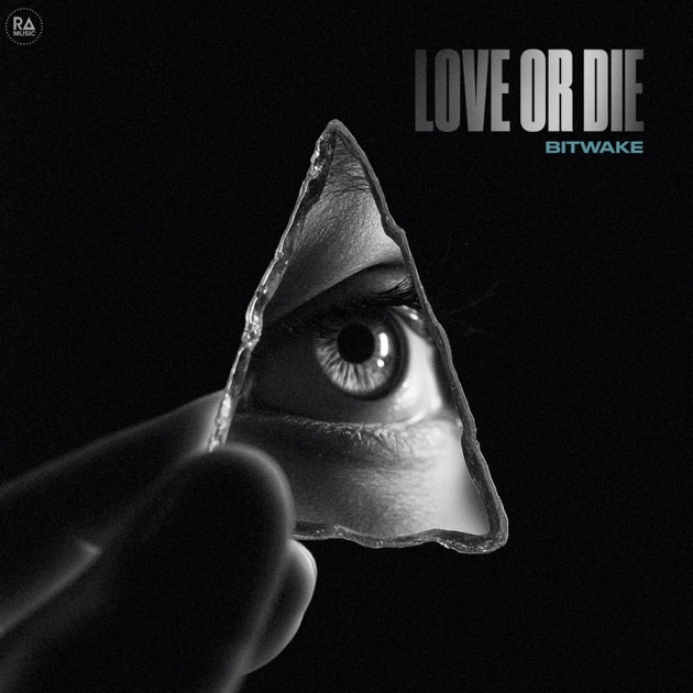  Bitwake - Love Or Die
