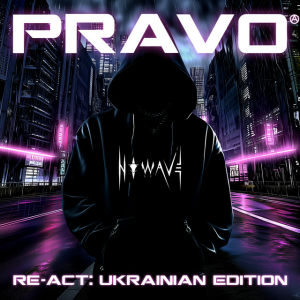  N O W A V E - PRAVO (Re-Act - Ukrainian Edition)