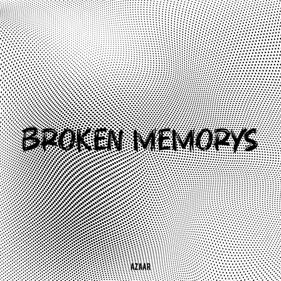  AZAAR - Broken Memorys
