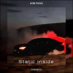  DEENI - Static Inside