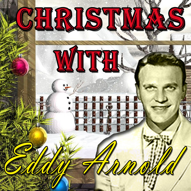  Eddy Arnold - Christmas Can't Be Far Away
