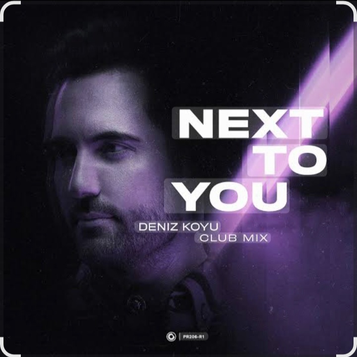  Deniz Koyu - Next To You (Club Mix)
