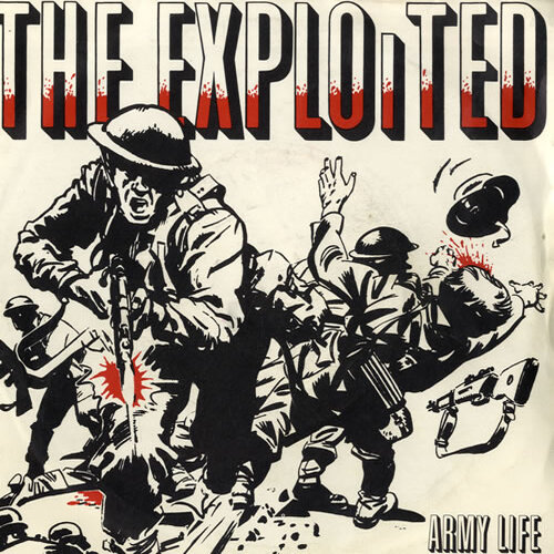  The Exploited - Army Life