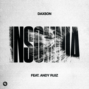  Daxson & Andy Ruiz - Insomnia