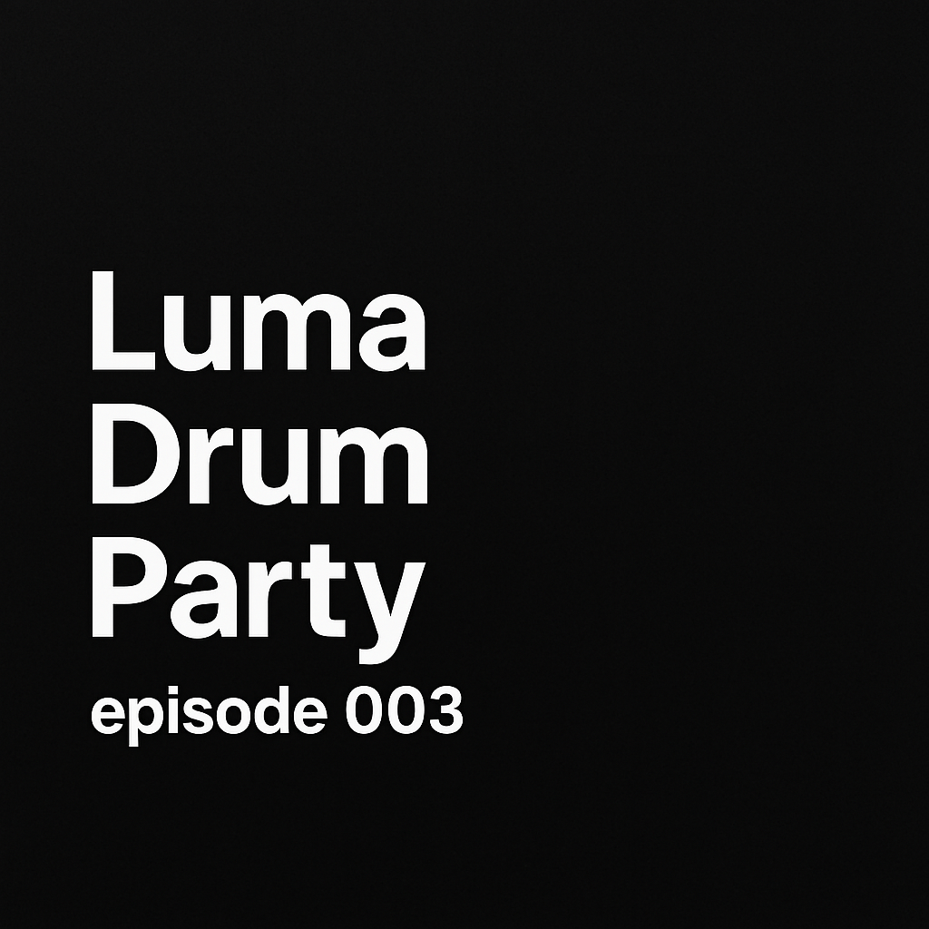  Luma - Drum Party 003