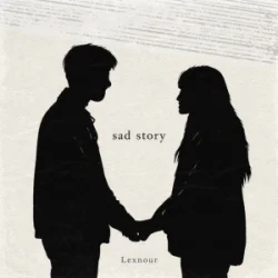 Lexnour - Sad Story