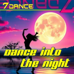 7dance - Dance into the night (Eurodance 90 Radio)