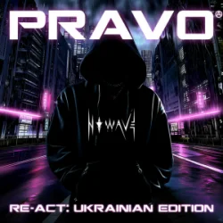 N O W A V E - PRAVO (Re-Act - Ukrainian Edition)