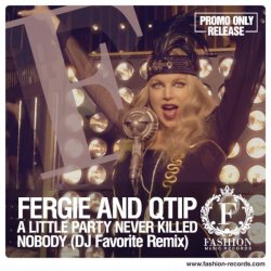 A Little Party Never Killed Nobody (DJ Favorite Radio Edit)
