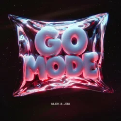 Alok & JOA - Go Mode