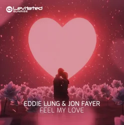 Feel My Love (Extended Mix)