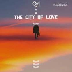 Azimov - The City of Love