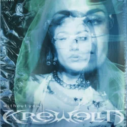 Krewella - Without You