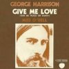 George Harrison - Give Me Love