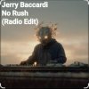 Jerry Baccardi - No Rush (Radio Edit)