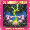 Dj Mindhunter - Livin (Dyin Mix)