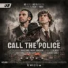 T & Sugah & Takura - Call The Police