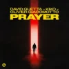 David Guetta & Kiko & Olivier Giacomotto - Prayer