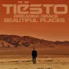 Tiësto & Brieanna Grace - Beautiful Places