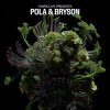 Pola & Bryson - Decay (Mixed)