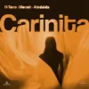 N-Tone & Monoir & Aledaida - Carinita
