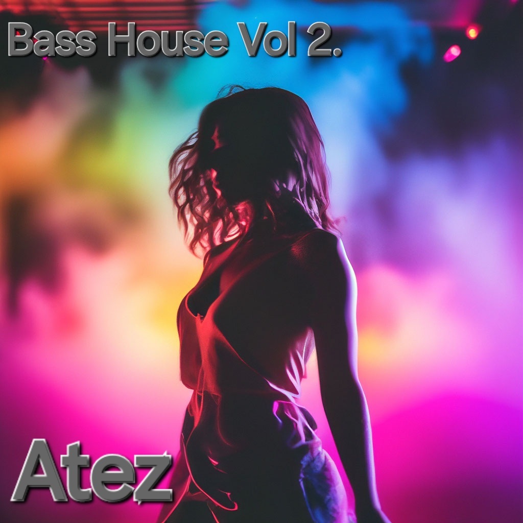  Atez - Bass House Vol2.