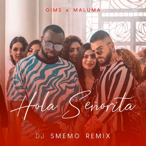  Maître Gims & Maluma - Hola Señorita