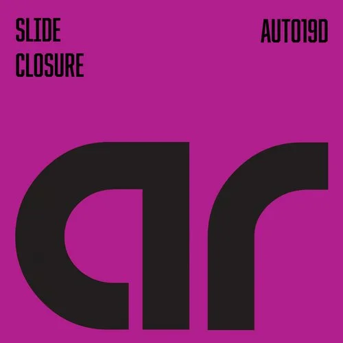  Slide - Closure (Lounge Tech Mix)