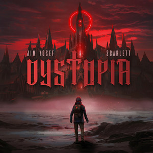  Jim Yosef & Scarlett - Dystopia