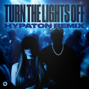  Justė & Jaxstyle & Jon - Turn The Lights Off (Hypaton Remix)