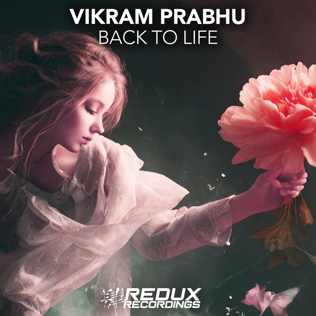  Vikram Prabhu - Back to Life (Extended Mix)