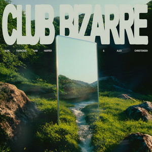  Alok & Faithless & Sam Harper & Alex Christensen - Club Bizarre