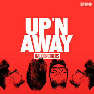  ItaloBrothers - Up 'N Away