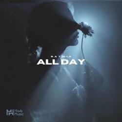  RAYMIR - All Day