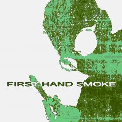 FIRST HAND SMOKE