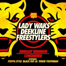Junglist Warrior (feat. Blackout Ja & Steppa Style & Tenor Youthm)
