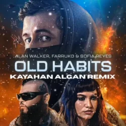Alan Walker & Farruko & Sofia Reyes - Old Habits (Walkerworld Final Chapter)