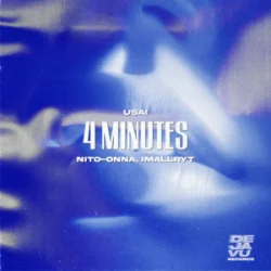 USAI & Nito-Onna & imallryt - 4 Minutes