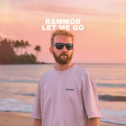 Rammor & Lonely Night - Let Me Go