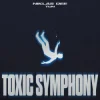 Niklas Dee & TUN - Toxic Symphony